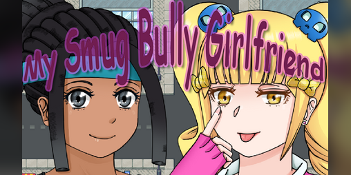 Cover image for My Smug Bully Girlfriend
