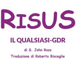 Risus - Il Qualsiasi-GDR (v2.01)  