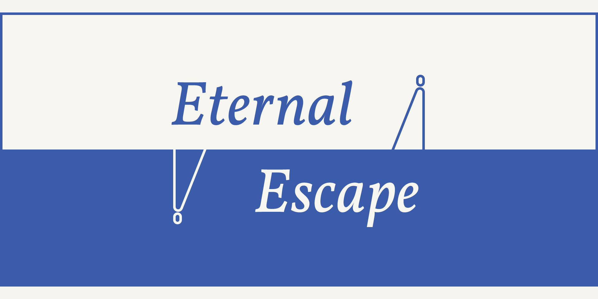 Eternal Escape