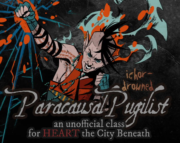 Cover image for The Paracasual Pugilist - Ichor-Drowned: An Unofficial Heart Supplement Preview