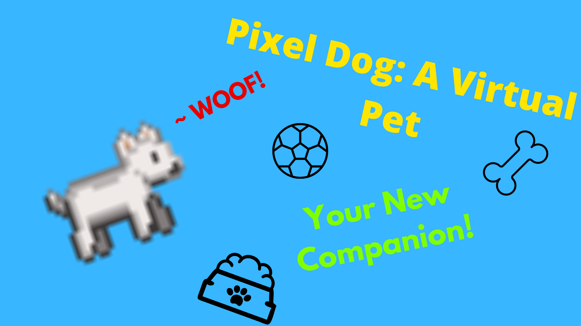 Pixel Dog: A Virtual Pet (pre alpha)