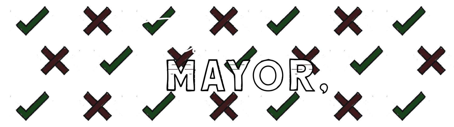 Dear Mayor,
