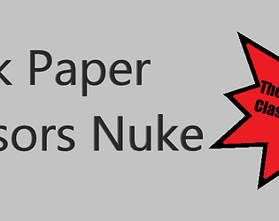 Rock Paper Scissors Nuke