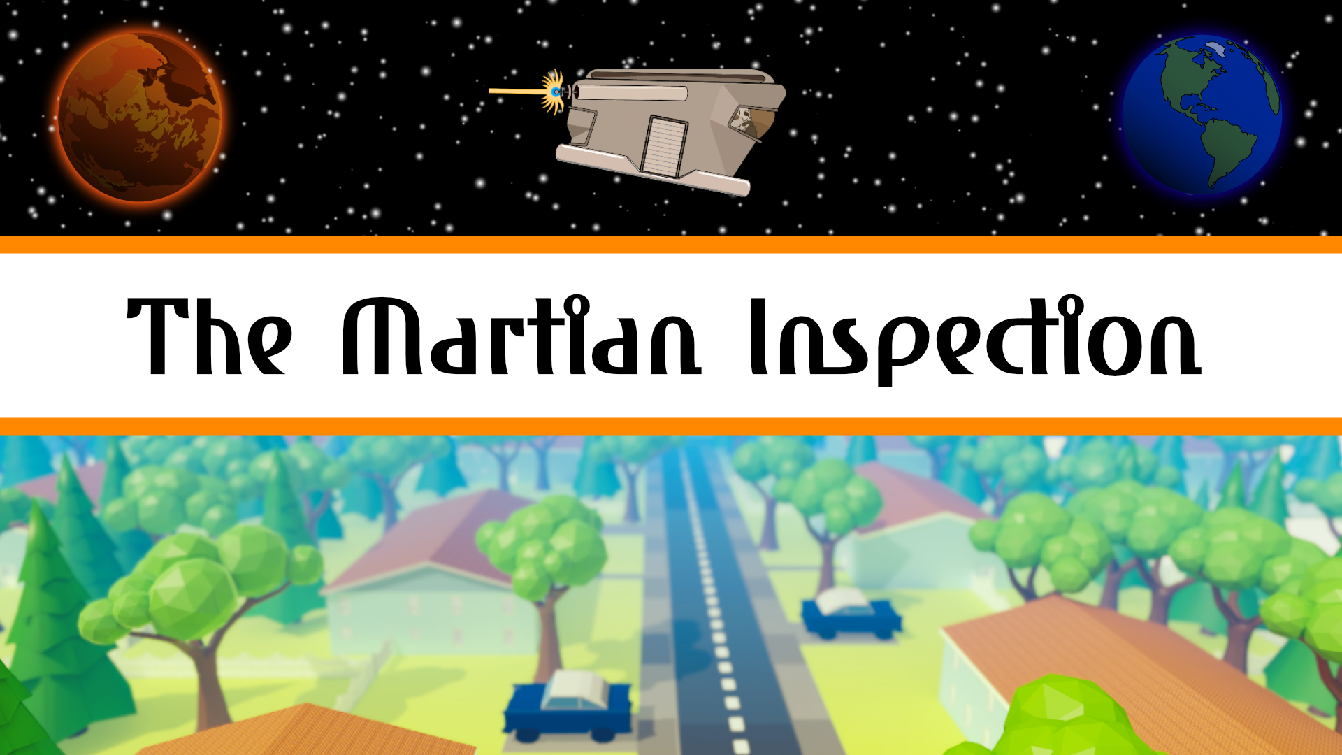 The Martian Inspection