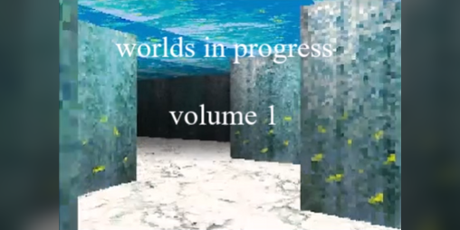 Cover image for worlds in progress vol. 1
