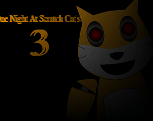 One Night At Scratch Cat's 3