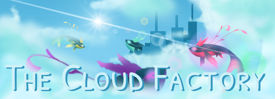 The Cloud Factory