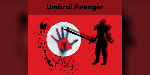 Cover image for Umbral Avenger