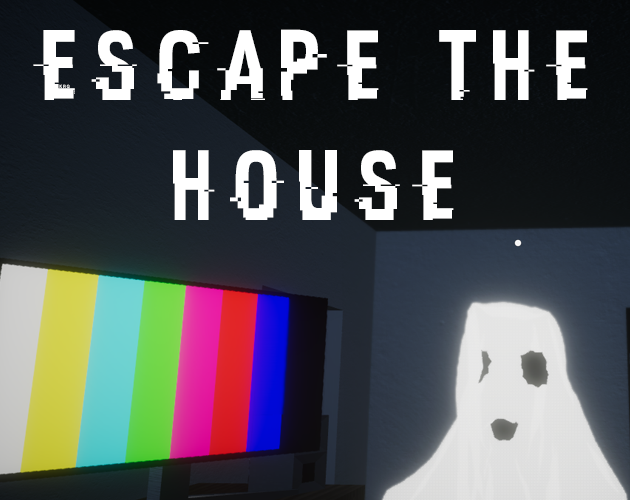 Escape the house