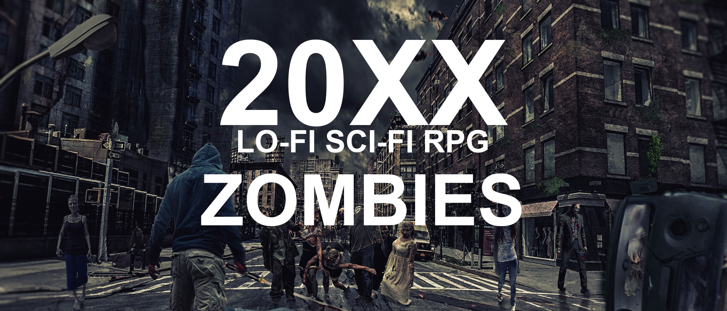 20XX: Zombies