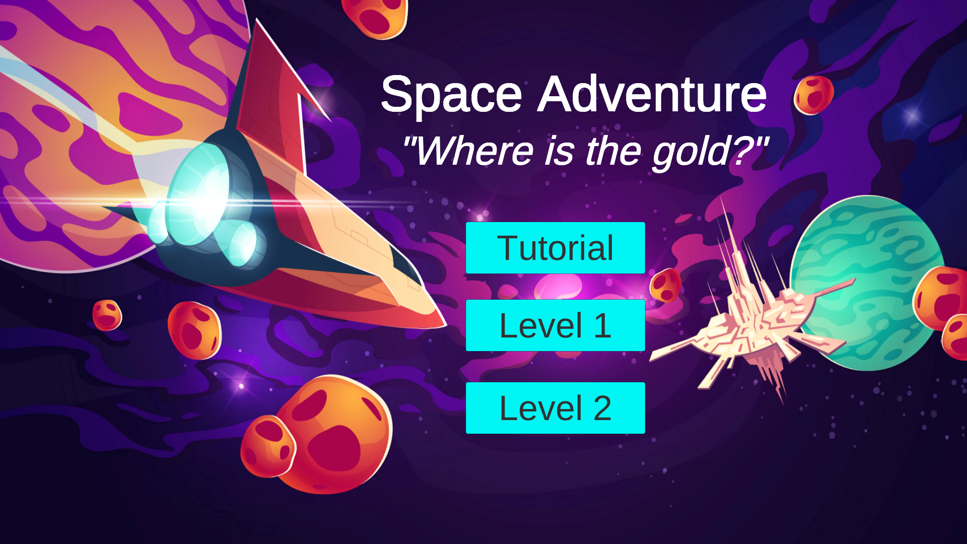 Space Adventure - Where is the gold? by Kanmuri2311 for GameDev.tv Game ...