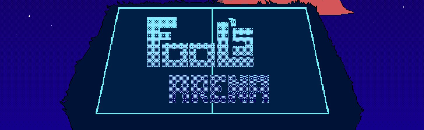 Fool's Arena