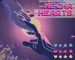 MECHA HEARTS   - A four-player TTRPG about mech pilots learning to work together. 