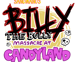 Billy the Bully: Massacre at CandyLand