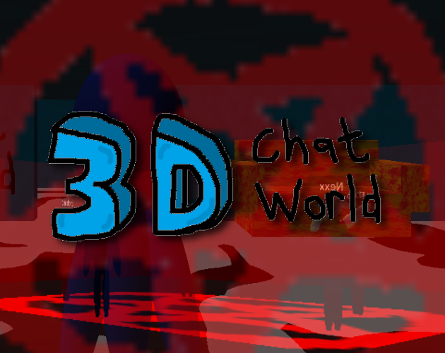 3D Chat World by Lachlan Shelton