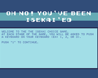 Oh No! You've Been Isekai'ed