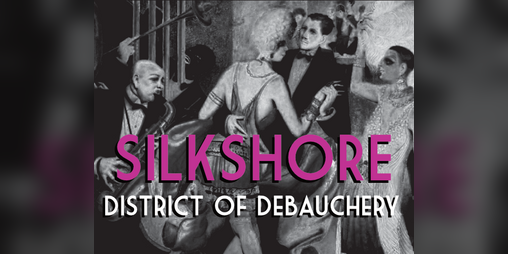 Cover image for Silkshore: district of debauchery