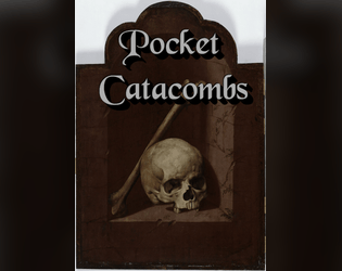 Pocket Catacombs  