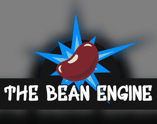 The Bean Engine - Free TTRPG Ruleset  