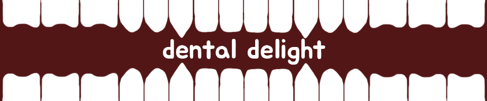 dental delight