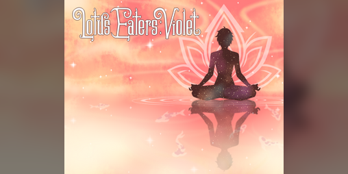 Cover image for Lotus Eaters: Violet Demo