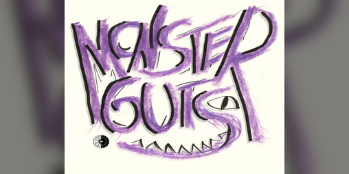 Cover image for MONSTER GUTS