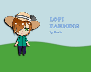 Lofi Farming