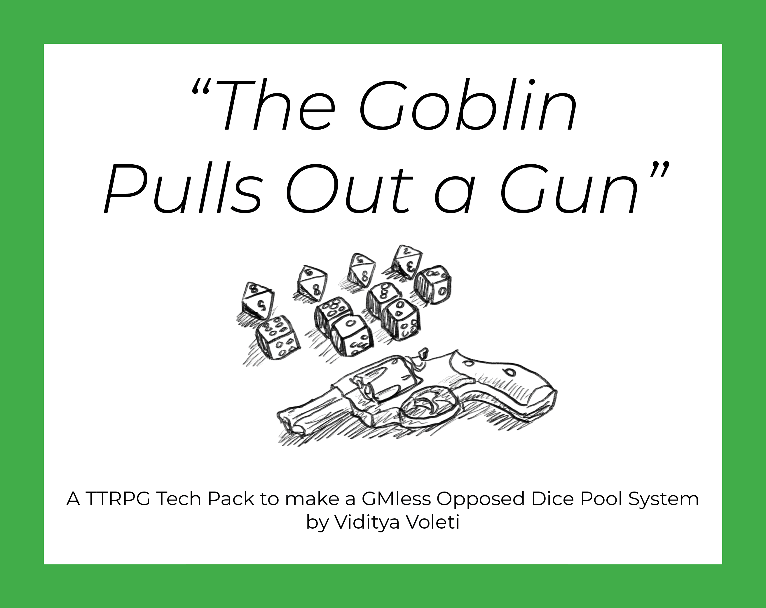The Goblin Pulls Out A Gun - A TTRPG Tech Pack