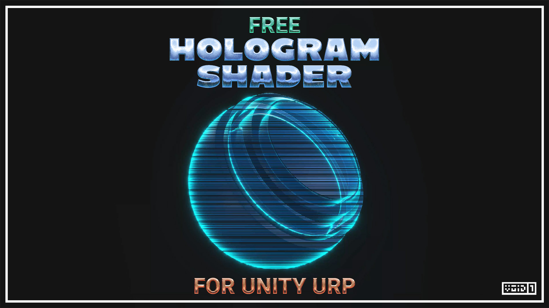 Free Hologram Shader for Unity URP by VOiD1 Gaming