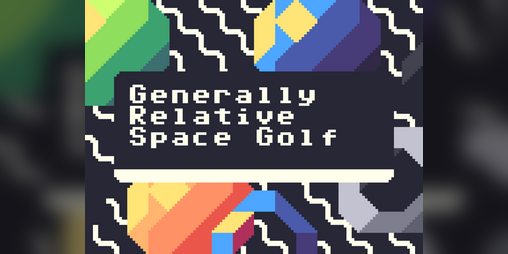 Cover image for Generally Relative Space Golf