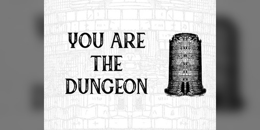 Cover image for You are the Dungeon