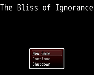 The Bliss of Ignorance DEMO