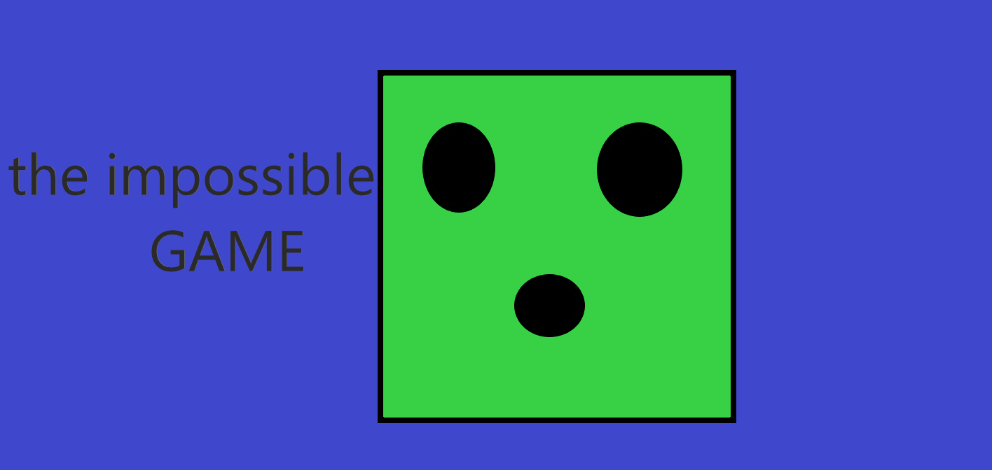 impossible game! by henrry_3.0