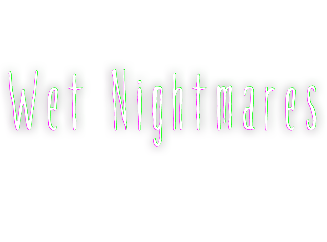 Wet Nightmares (Early Access)