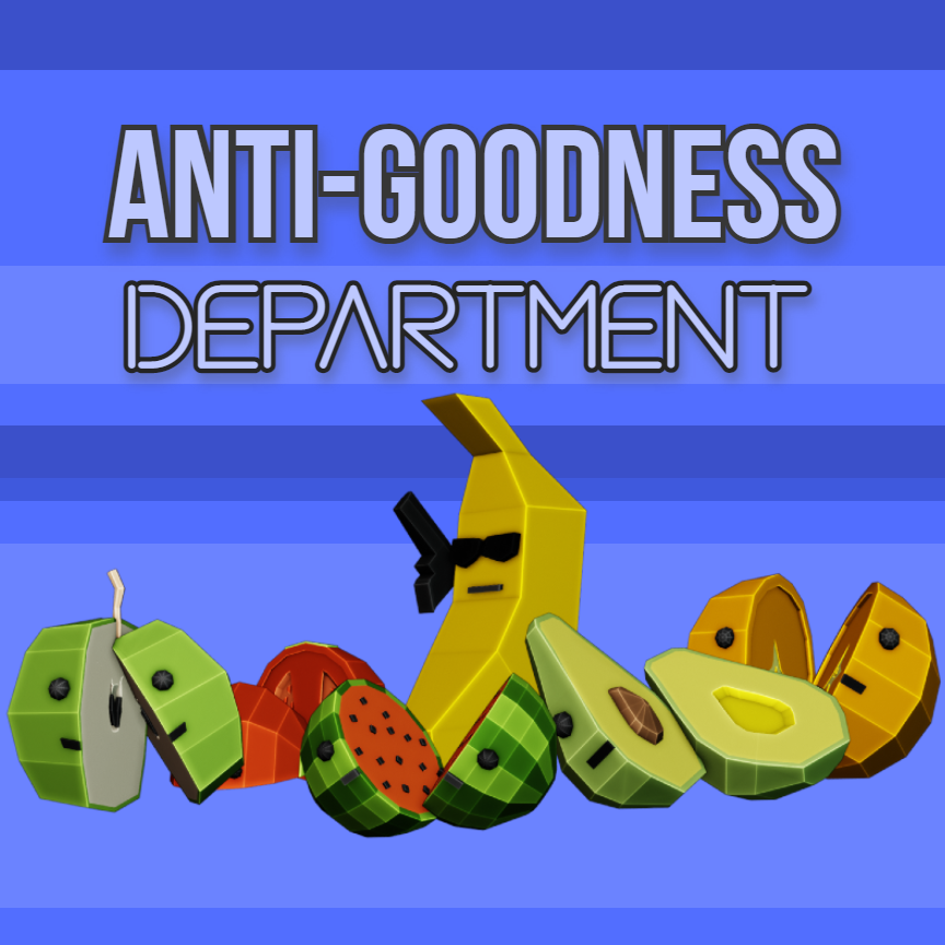 Cover image for Anti-Goodness Dept.