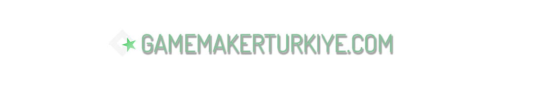 Game Maker Türkiye Sitesi