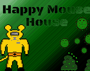 Happy Mouse House