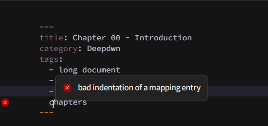 Yaml indentation error underlined with popup containing ‘bad indentation of a mapping entry’ error message