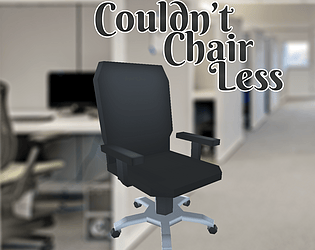 Couldn't Chair Less