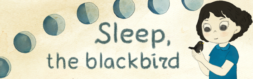 Sleep, the blackbird