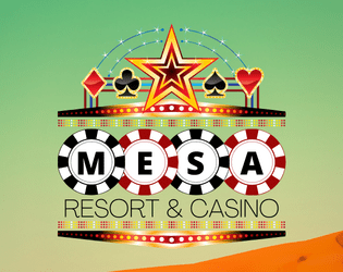 Mesa Resort & Casino   - A Supplement for [BXLLET> 