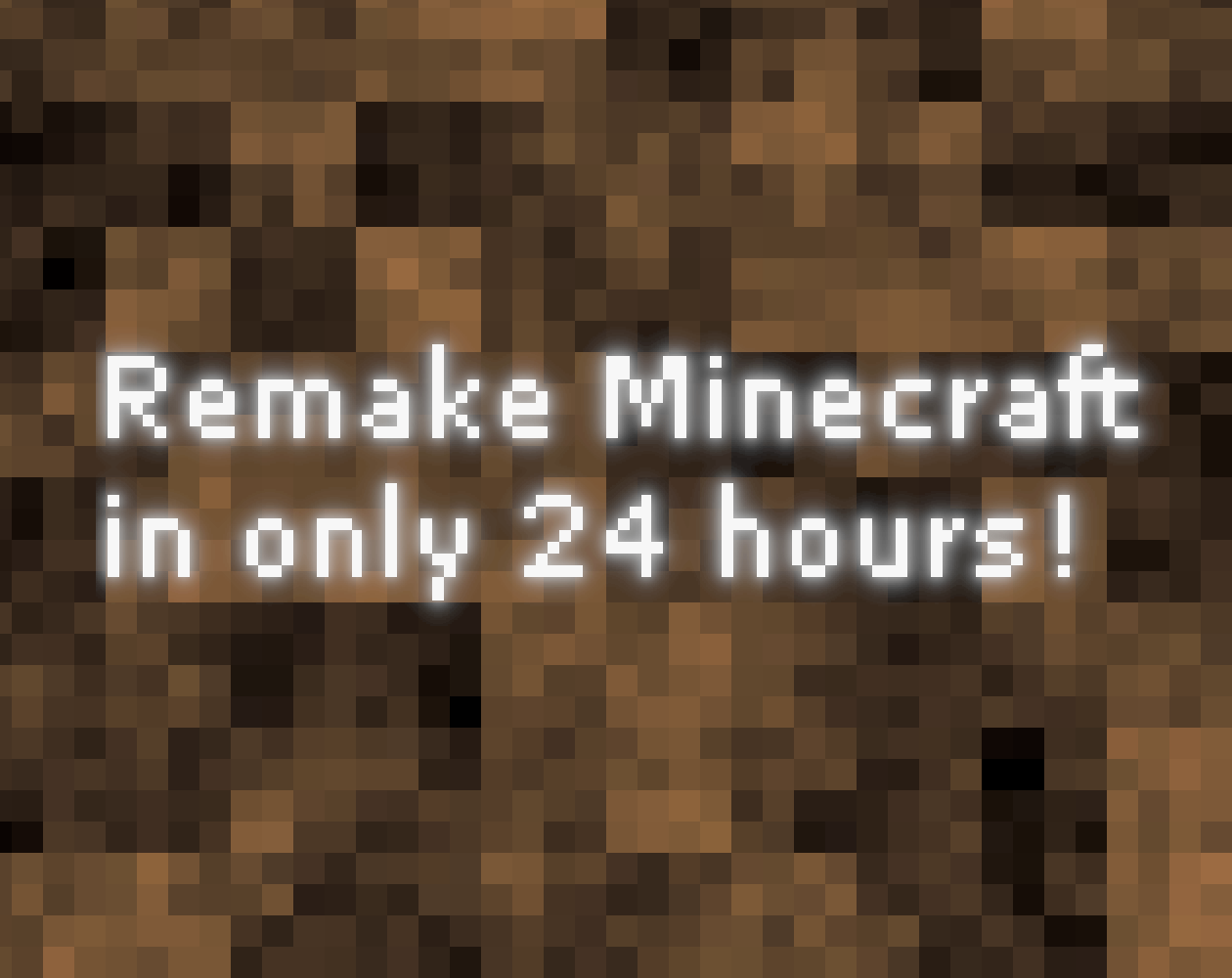 Minecraft In 24 Hours Itch Io Minecraft In 24 Hours Itch Io