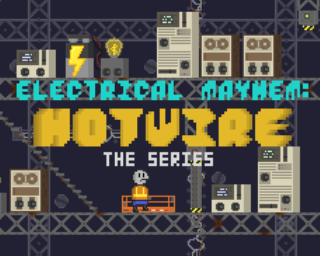 Cover image for Electrical Mayhem: Hotwire - The Series