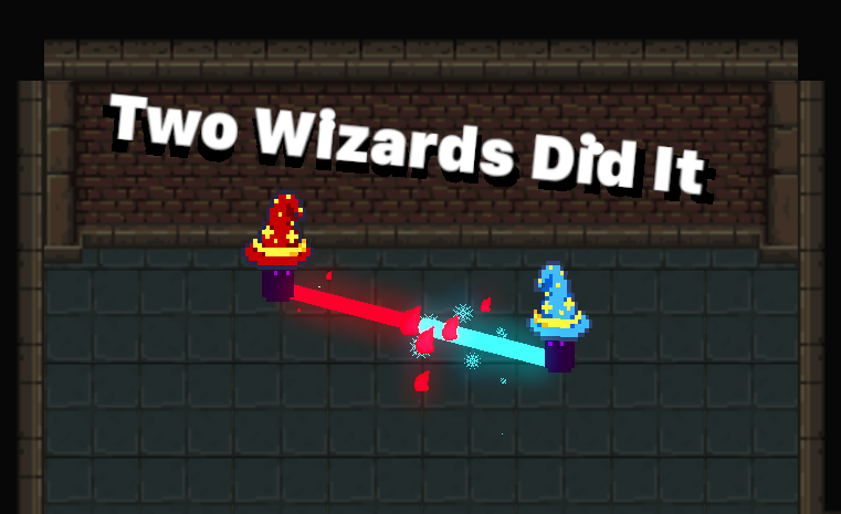 Two wizards did it