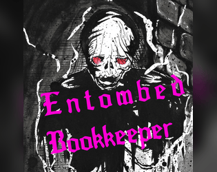 The Entombed Bookkeeper  