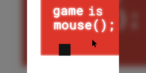 Cover image for game is mouse();