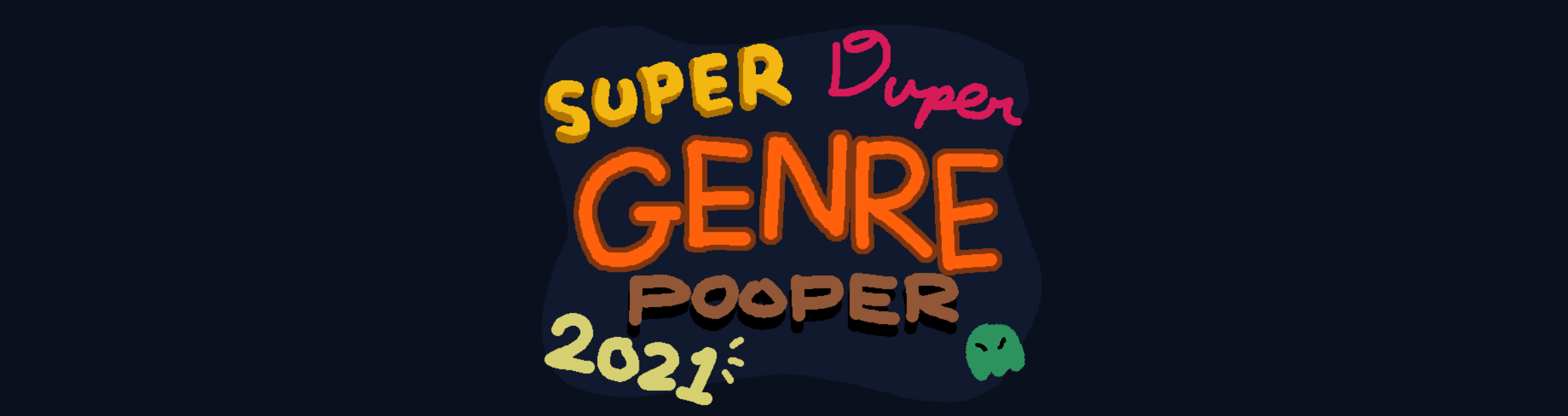Super Duper Genre Pooper 2021