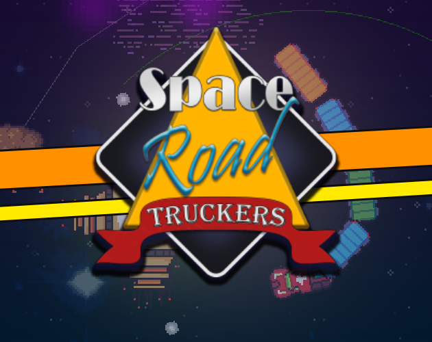 Space Road Truckers By Juicy games For GMTK Game Jam 2021 Itch io