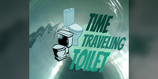 Cover image for Time Traveling Toilet