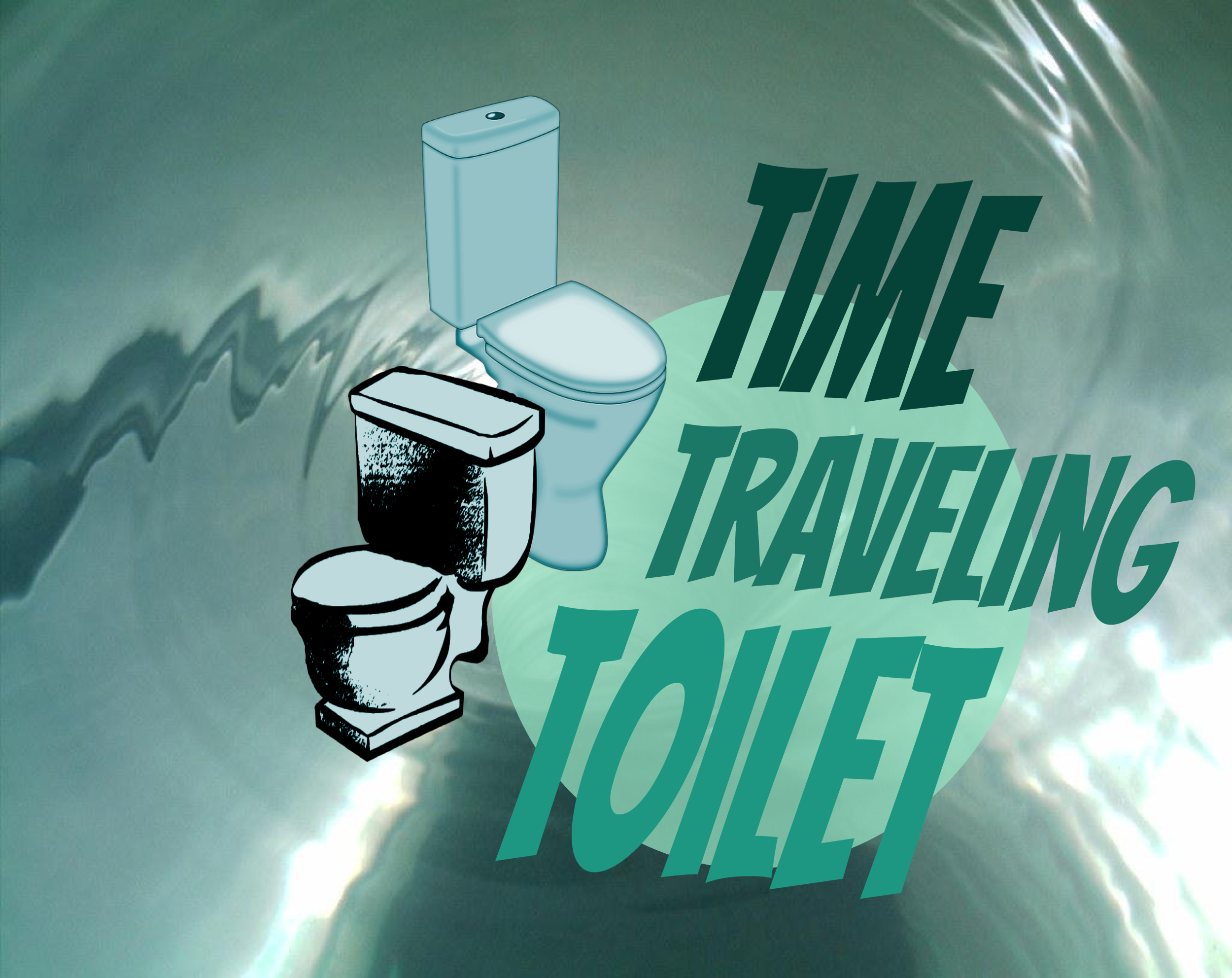 Cover image for Time Traveling Toilet